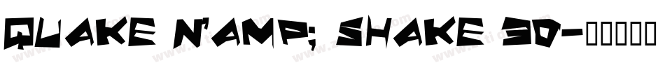 Quake & Shake 3D字体转换